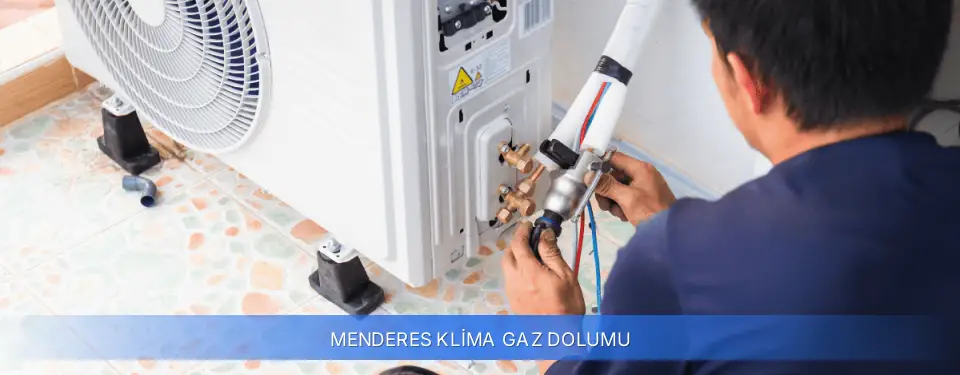 Menderes İlçemi Klima Gaz Dolumu